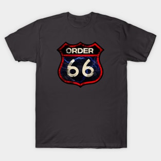 Order 66 Sign T-Shirt